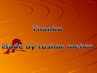 Tushar ppt