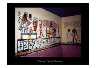 Primeira Câmara Funerária
 