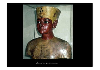 Busto de Tutankhamon
 