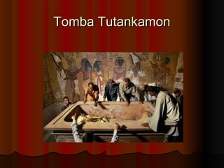 Tomba Tutankamon

 