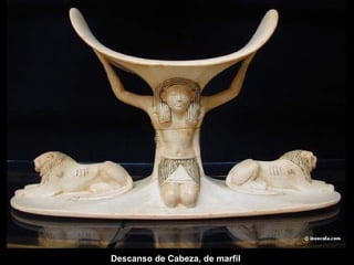 Descanso de Cabeza, de marfil
 