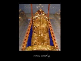 Primeiro Sarcófago 
