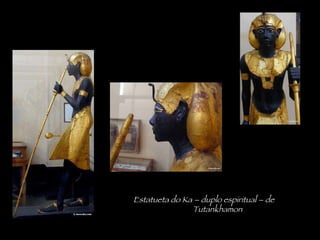Estatueta do Ka – duplo espiritual – de  Tutankhamon 