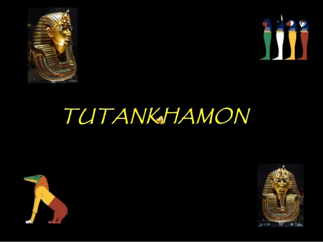 TUTANKHAMON 