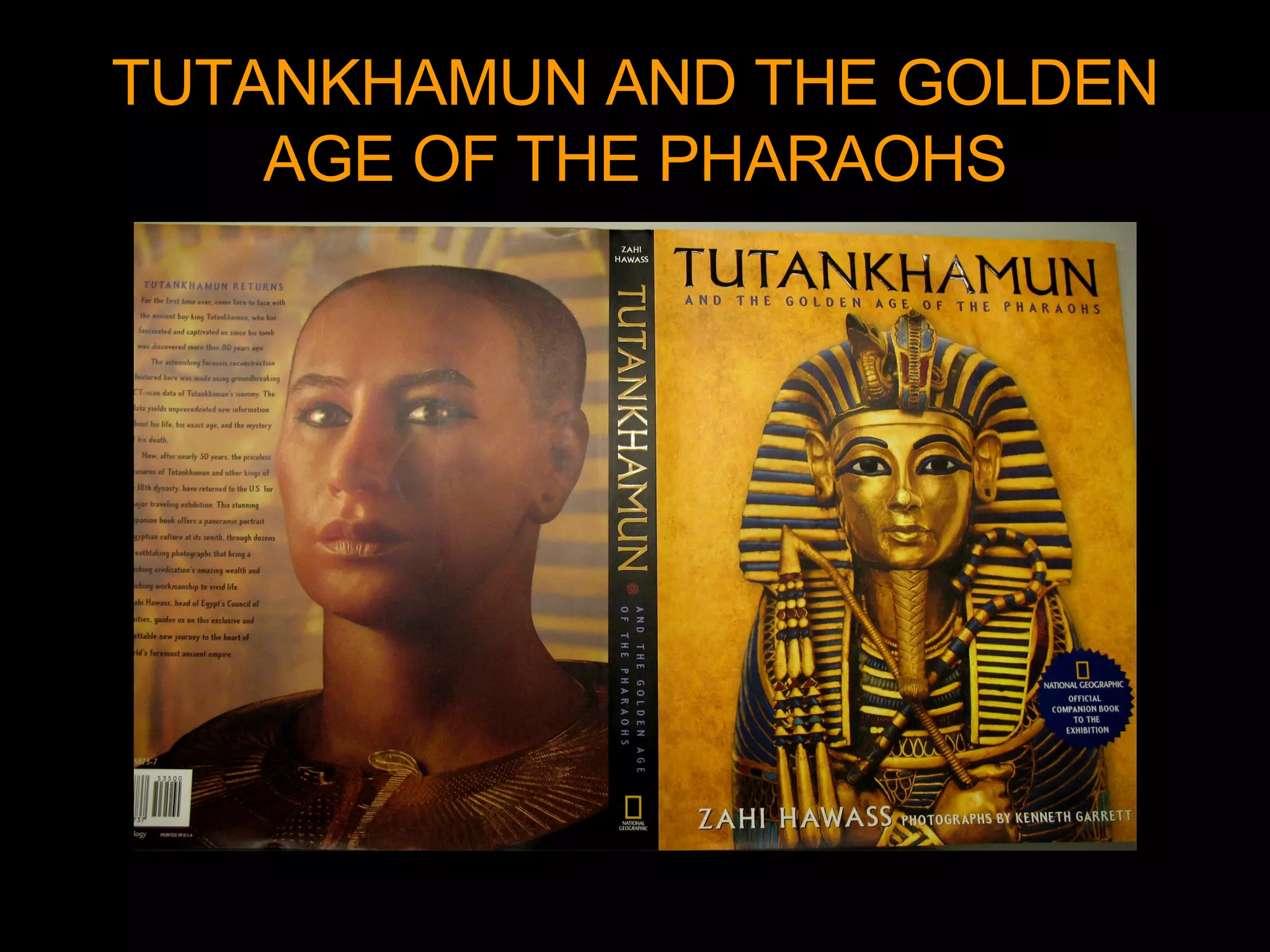 Tutankhamun And The Golden Age Of The Pharaohs | PPS