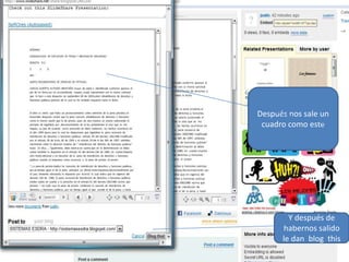 Después nos sale un cuadro como este Y después de habernos salido  le dan  blog  this 