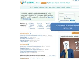 Ya teniendo la cuenta creada ingresamos  