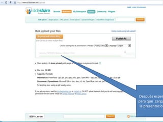 Después espera para que  cargue la presentacion