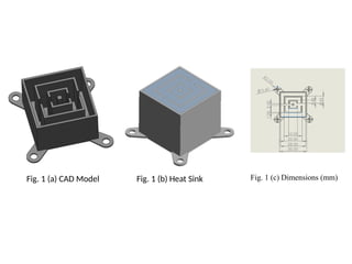 Thermal Performance Analysis of Heat Sinks with and without Phase ...