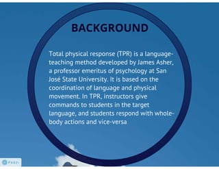 Total Physical Response | PPT
