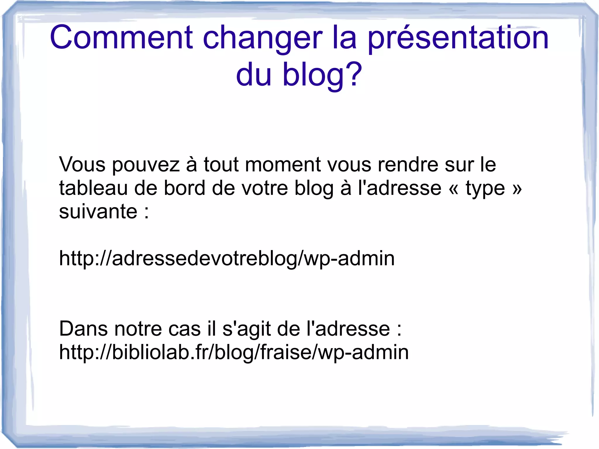 Créer un blog test sur la plateforme Bibliolab
