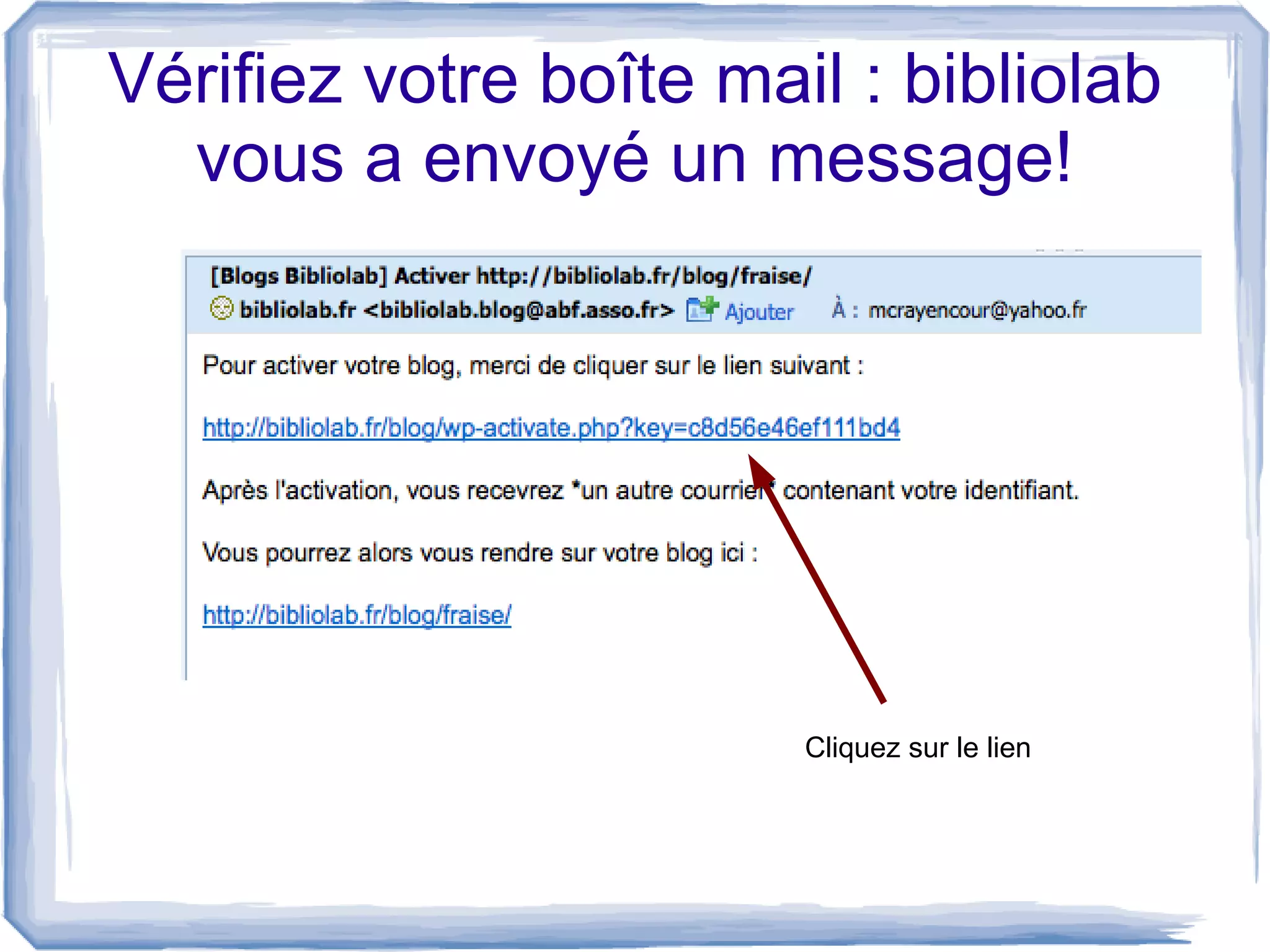Créer un blog test sur la plateforme Bibliolab