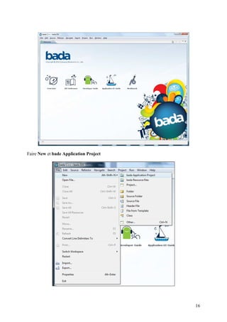 Faire New et bade Application Project




                                        16
 
