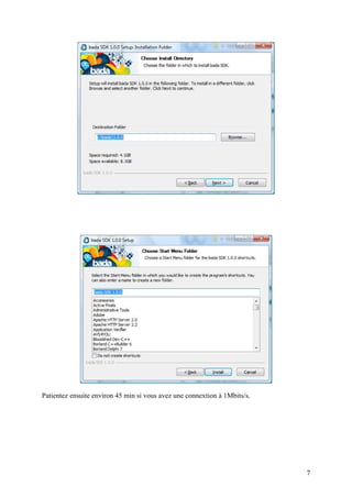 Patientez ensuite environ 45 min si vous avez une connextion à 1Mbits/s.




                                                                           7
 