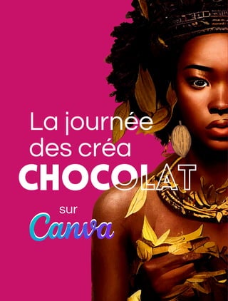 wusu-box.org
Chocolat
sur
Chocolat
La journée
des créa
 