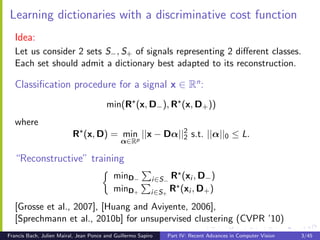 CVPR2010: Sparse Coding and Dictionary Learning for Image Analysis ...