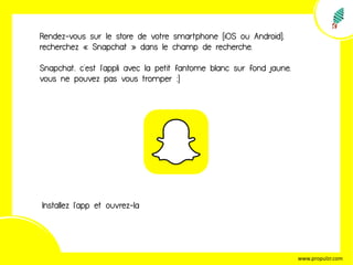 Comment s'inscrire sur Snapchat ? Tuto pas à pas