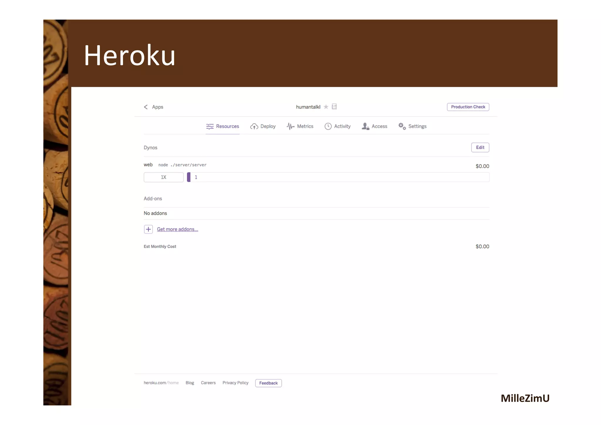 MilleZimU	
  
Heroku	
  
 