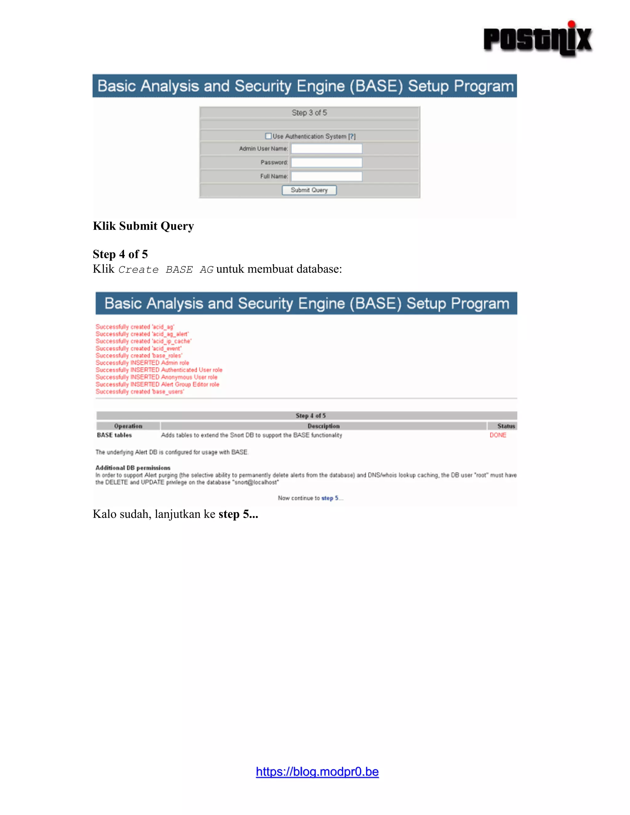 hhttttppss::////bblloogg..mmooddpprr00..bbee
Klik Submit Query
Step 4 of 5
Klik Create BASE AG untuk membuat database:
Kalo sudah, lanjutkan ke step 5...
 