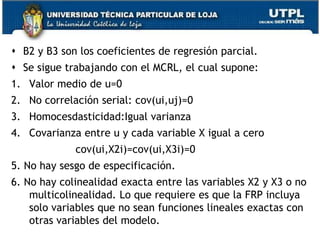 Contiene un valor asintótico o límite que tomará la variable dependiente cuando el valor de la variable X aumente indefinidamente.Muy utilizado para expresar la curva de Phillips, la cual marca una relación importante en economía, pues sugiere una relación sistemática entre cambios en la tasa de salarios y el nivel de empleo.