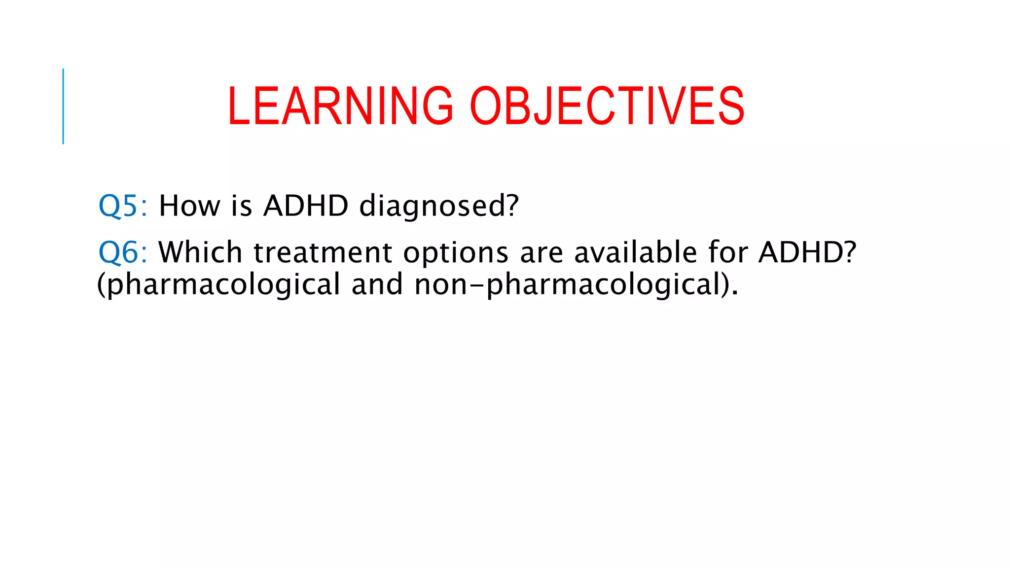 Diagnosis And Treatment Of Attention Defect Hyperactivity Disorder ...