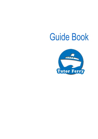 Guide Book
 