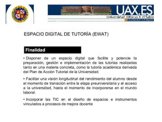 ESPACIO DIGITAL DE TUTORÍA (EWAT)