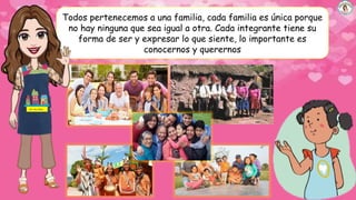 MI FAMILIA ES UNICA Y VALIOSA DE TUTORIA | PPTX