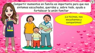 MI FAMILIA ES UNICA Y VALIOSA DE TUTORIA | PPTX