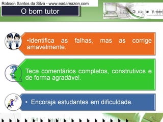 O bom tutor 