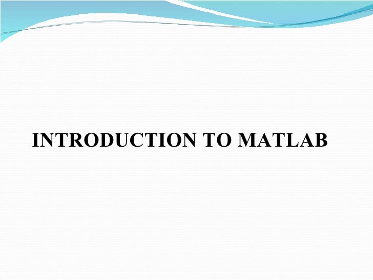 basic matlab tutorial Matlab basics tutorial this paper is a tutorial for the first part of the ecg370 l control lab here we will learn how to write a matlab code for creating a transfer. basic matlab tutorial Matlab basics tutorial this paper is a tutorial for the first part of the ecg370 l control lab here we will learn how to write a matlab code for creating a transfer.