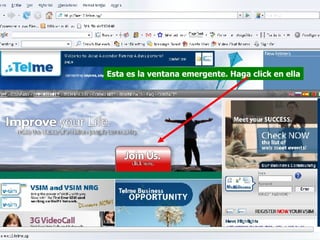 Esta es la ventana emergente. Haga click en ella 