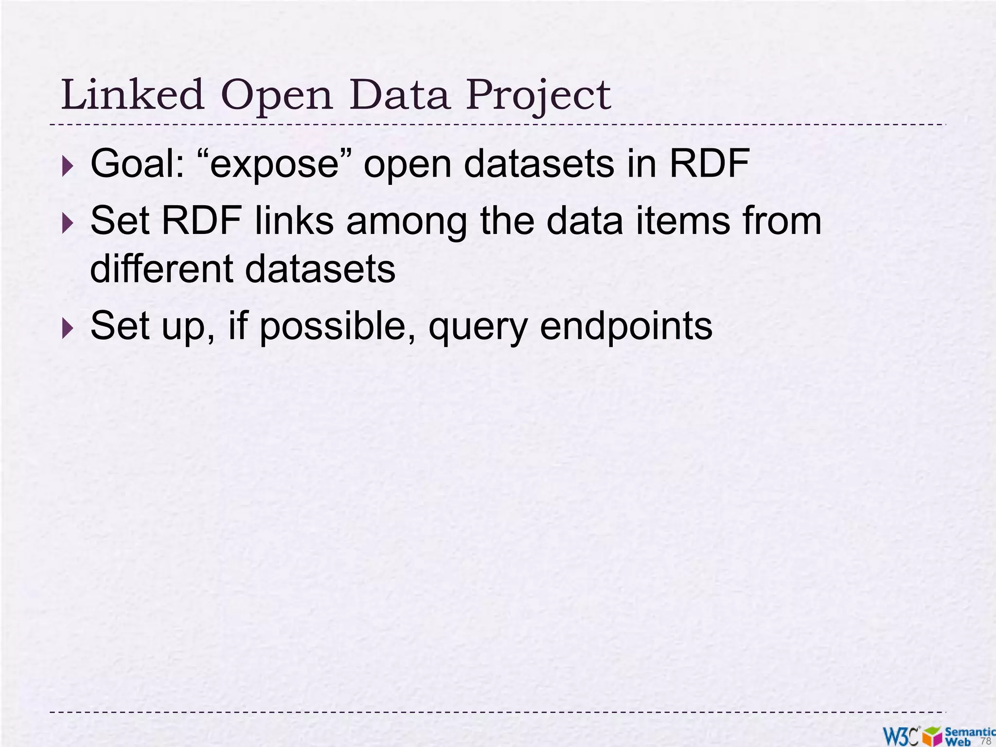 RDF with XML/(X)HTML (cont)Two solutions have emerged:use microformats and convert the content into RDFXSLT is the favorite approachadd RDF-like statements directly into XHTML via RDFa