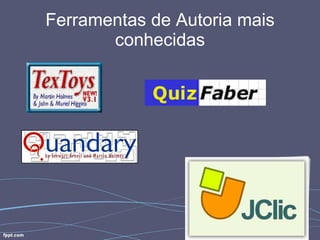 Ferramentas de Autoria mais conhecidas 