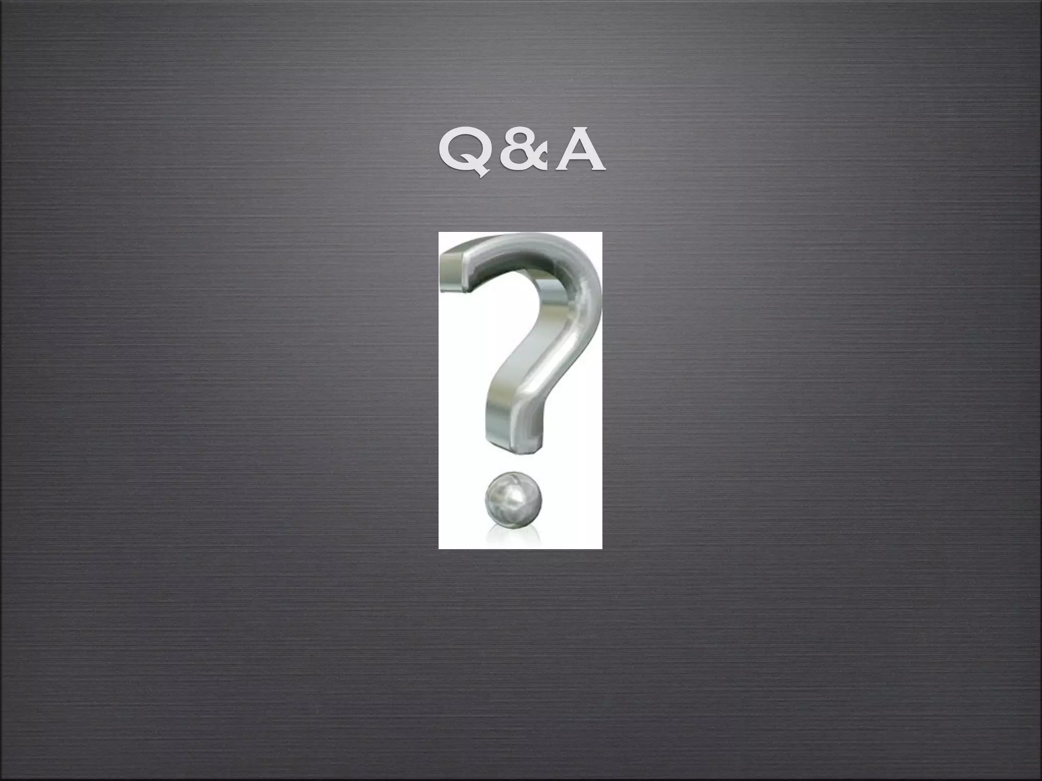 Q&A
 