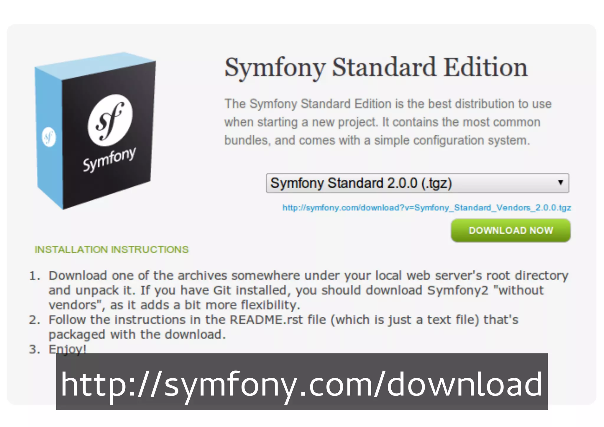 http://symfony.com/download
 