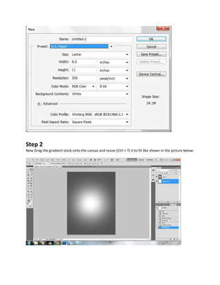 Step 2
Now Drag the gradient stock onto the canvas and resize (Ctrl + T) it to fit like shown in the picture below.
 