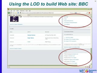 82


Using the LOD to build Web site: BBC
 