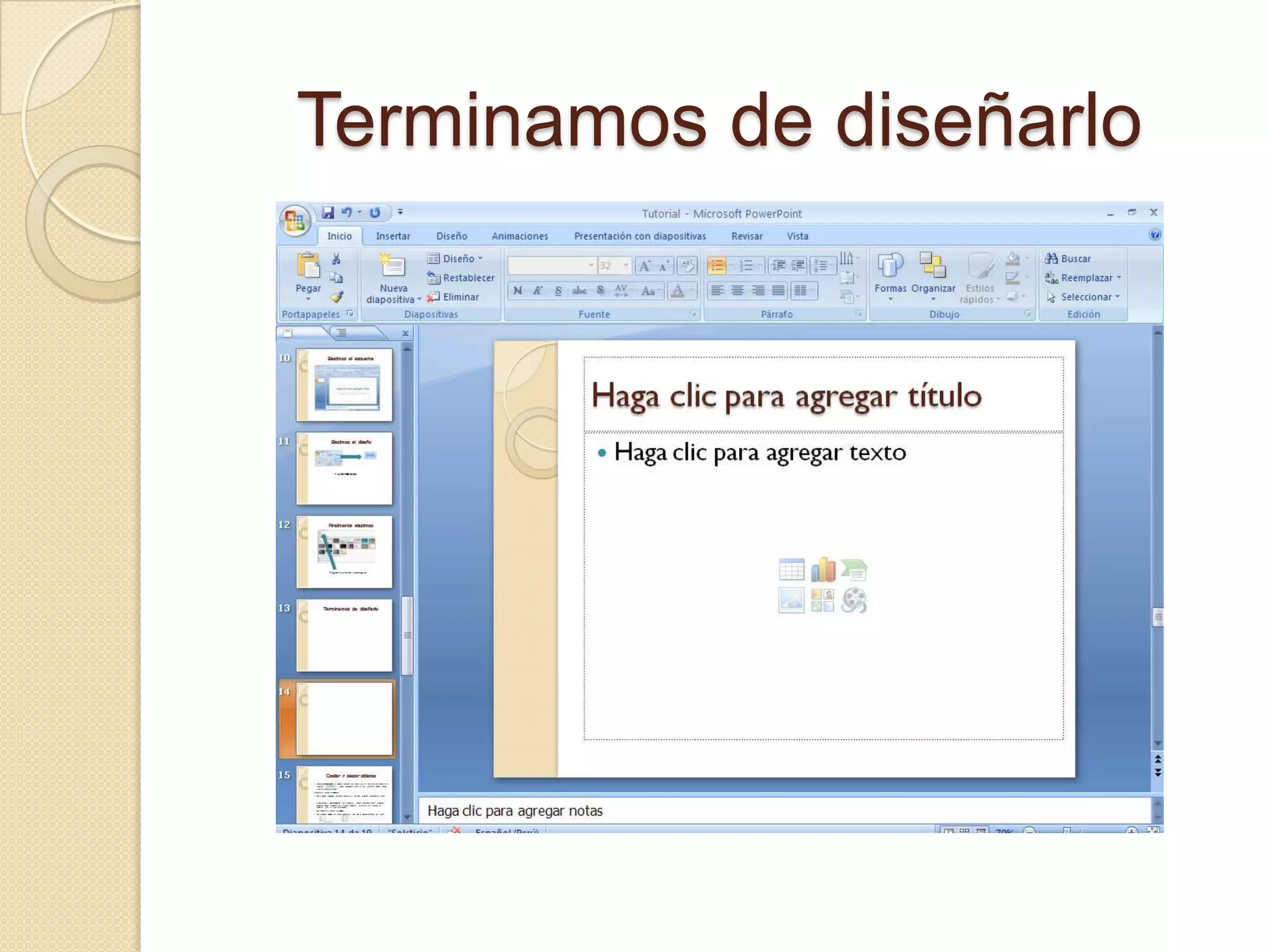 Terminamos de diseñarlo
 