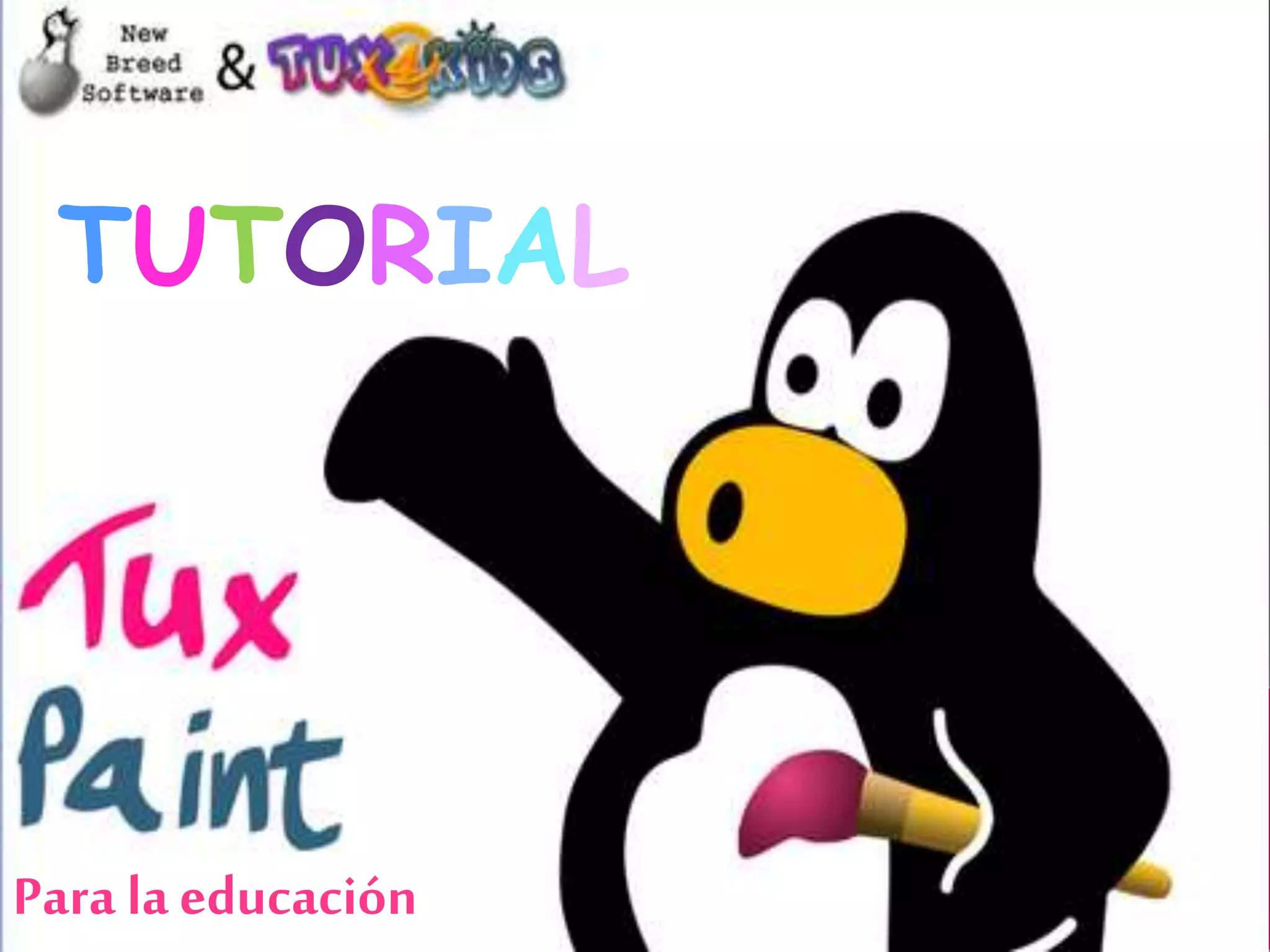 TUTORIAL
Para la educación