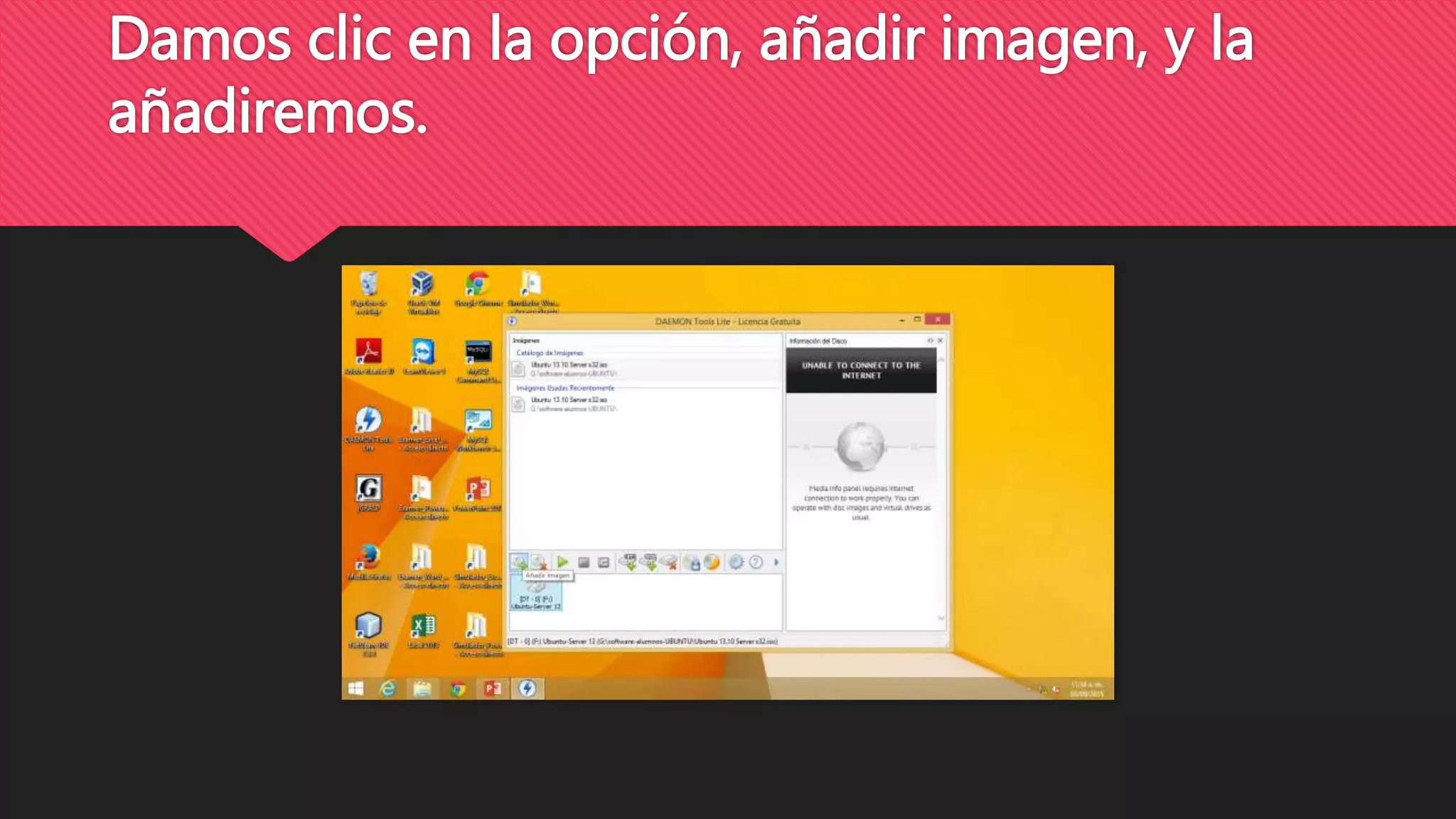 Damos clic en la opción, añadir imagen, y la
añadiremos.
 