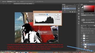 Use the threshold tool to get the effect you want. You can duplicate layers by
dragging it down to the new layer button, this gives you more freedom to use
the threshold on different areas if some areas look too dark.
 