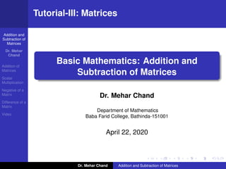 Tutorial 3: Matrices-Addition and Subtraction of Matrices | PPT