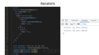 Iterators
 