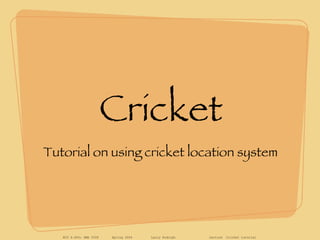 Cricket ,[object Object]