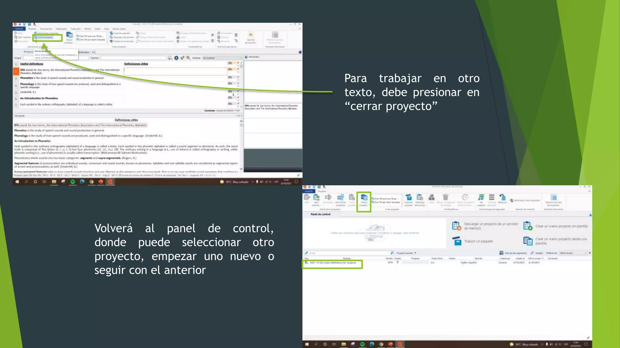 Para trabajar en otro
texto, debe presionar en
“cerrar proyecto”
Volverá al panel de control,
donde puede seleccionar otro
proyecto, empezar uno nuevo o
seguir con el anterior
 