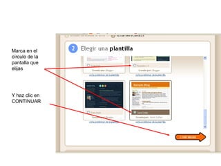 Marca en el
círculo de la
pantalla que
elijas




Y haz clic en
CONTINUAR
 