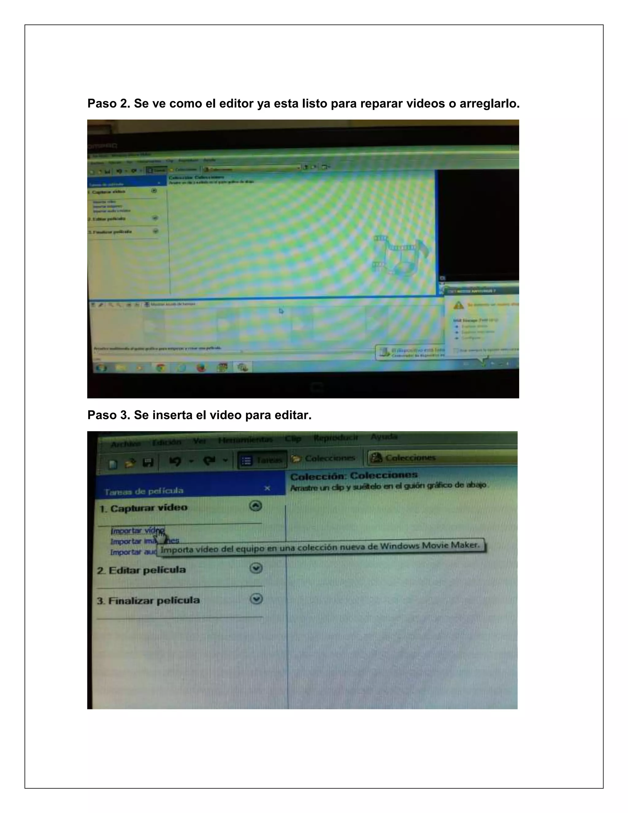 Paso 2. Se ve como el editor ya esta listo para reparar videos o arreglarlo.
Paso 3. Se inserta el video para editar.
 