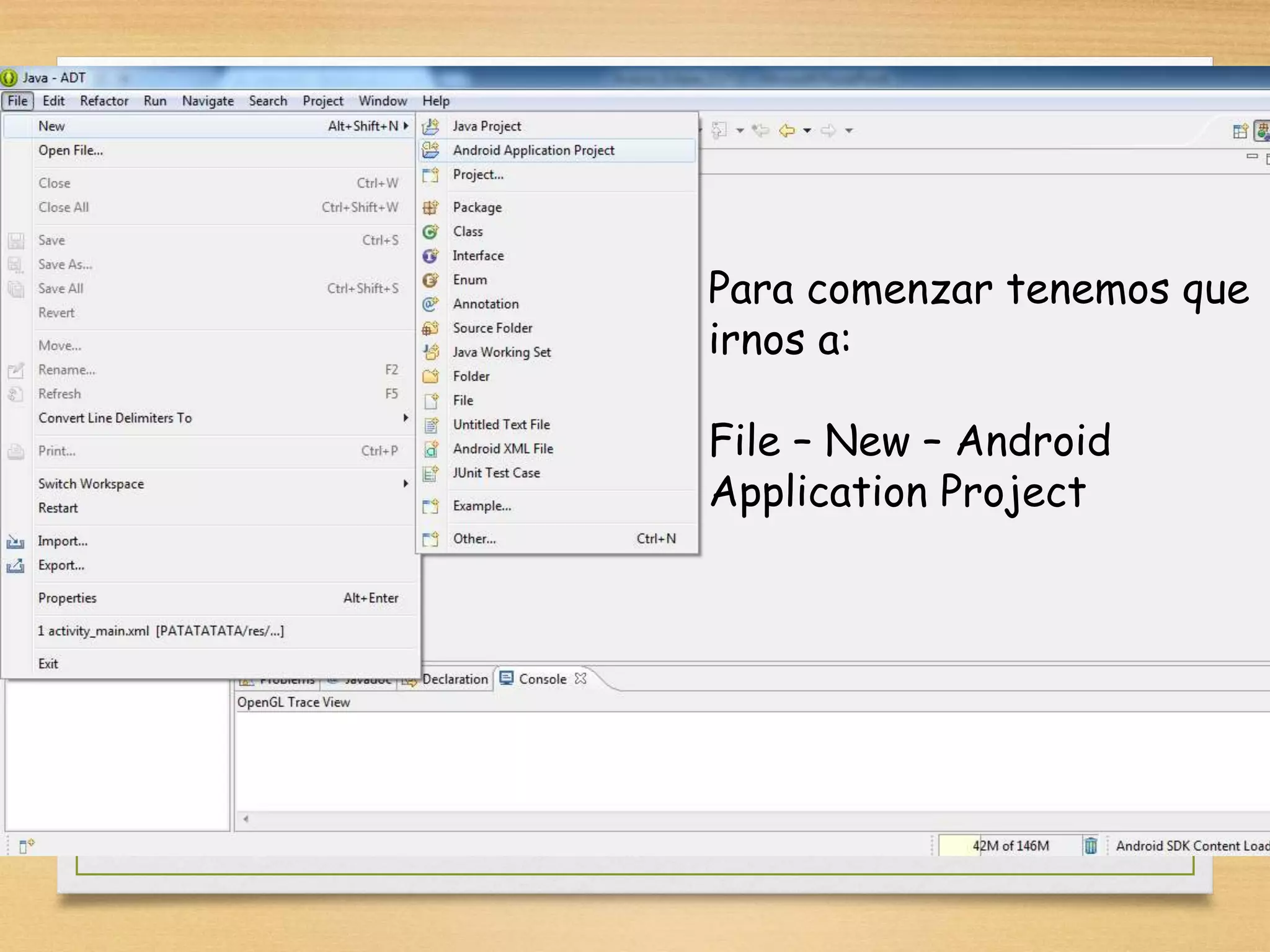 Para comenzar tenemos que
irnos a:
File – New – Android
Application Project
 
