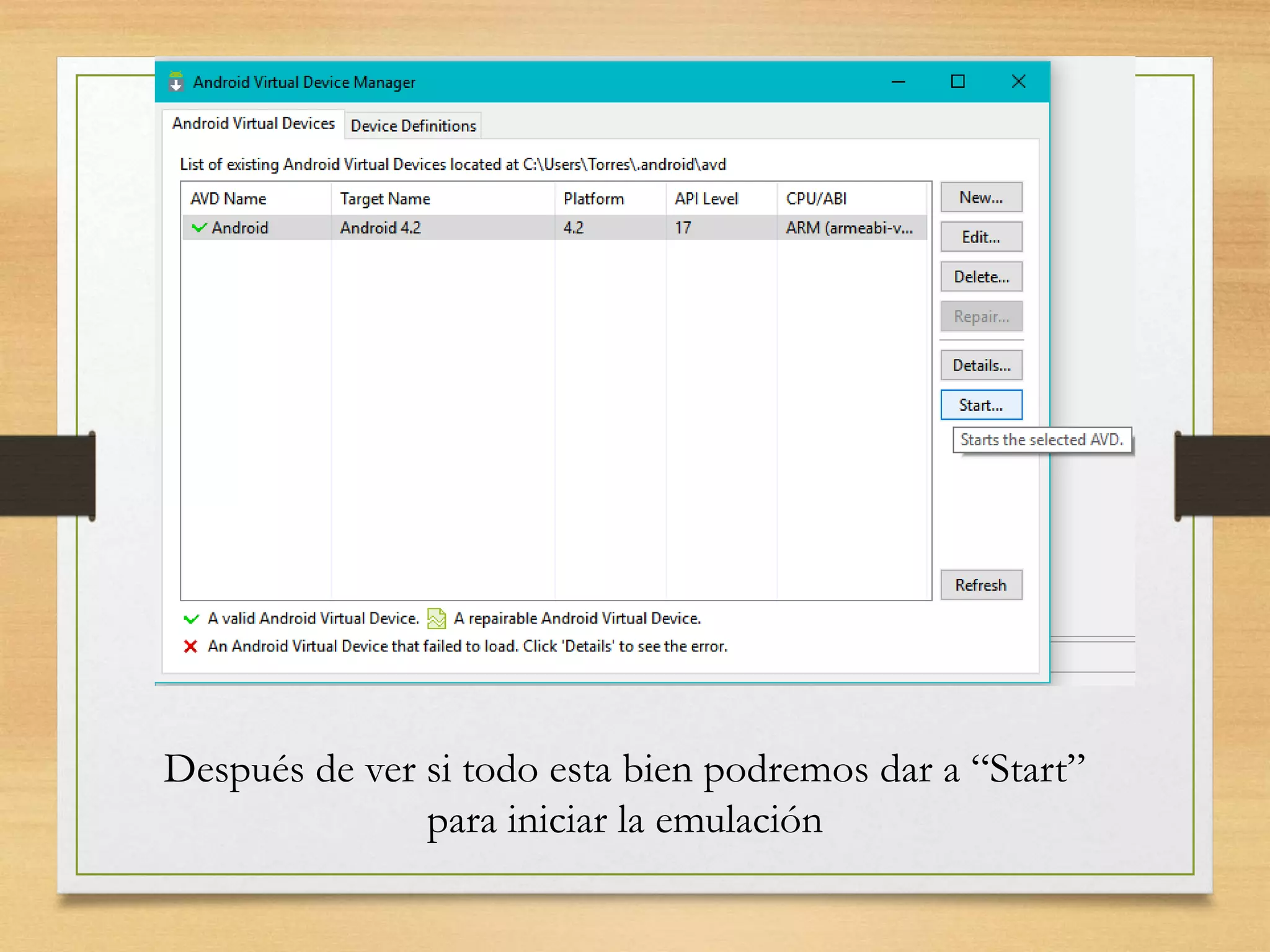 Después de ver si todo esta bien podremos dar a “Start”
para iniciar la emulación
 